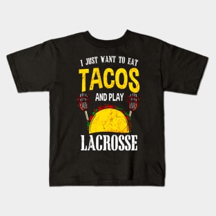 Tacos and Lacrosse Kids T-Shirt